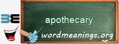 WordMeaning blackboard for apothecary